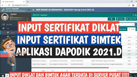 CARA INPUT SERTIFIKAT DIKLAT DAN BIMTEK GURU DI APLIKASI DAPODIK 2021 D