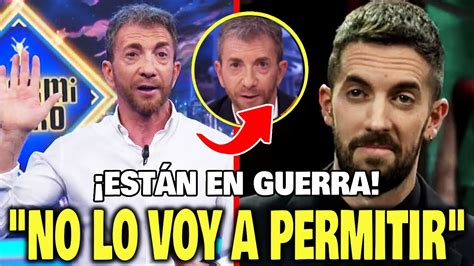 Pablo Motos Estalla Contra David Broncano Por Sus Burlas En Tve Se