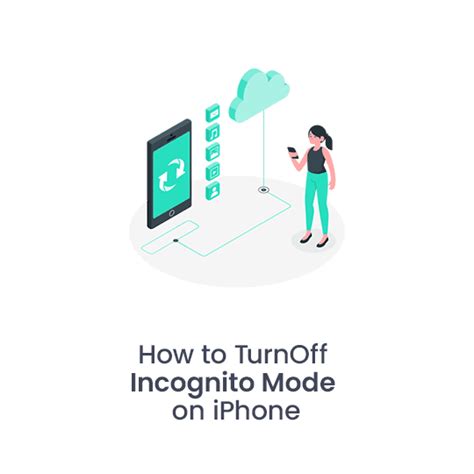 How To Turn Off Incognito Mode On Iphone