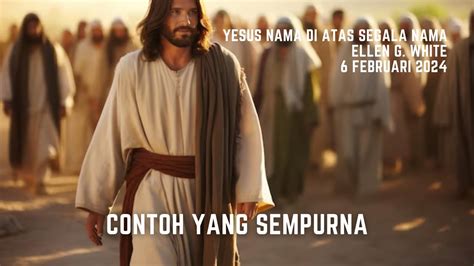 Renungan Pagi Yesus Nama Di Atas Segala Nama Feb Contoh