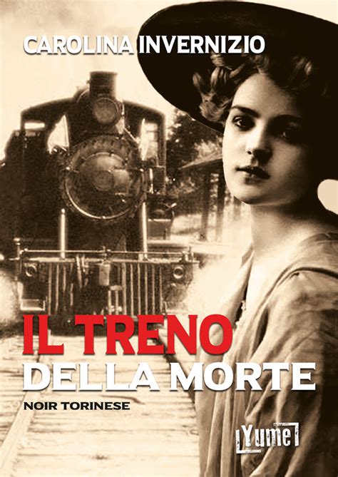 Il Treno Della Morte Yume Editore