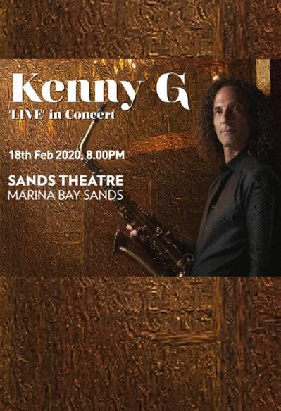 KENNY G Live in Concert - Xperience Live Singapore