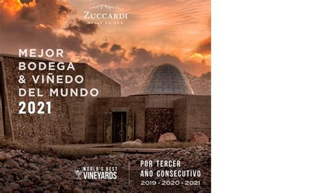 Zuccardi por tercer año consecutivo elegida la mejor bodega del mundo