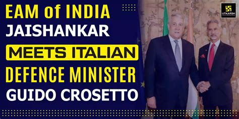 EAM Jaishankar Meets Italian Defence Minister Crosetto