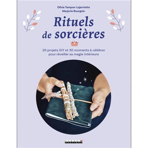 Rituels De Sorci Res Spiritualit Esot Risme Chamanisme Dans