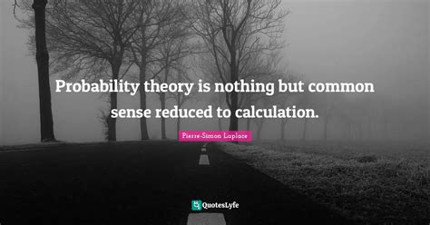 probability theory    common sense reduced  calculation