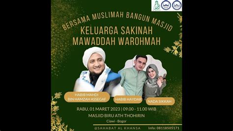 Keluarga Sakinah Mawaddah Warohmah I Habib Mahdi Bin Hamzah Assegaf I