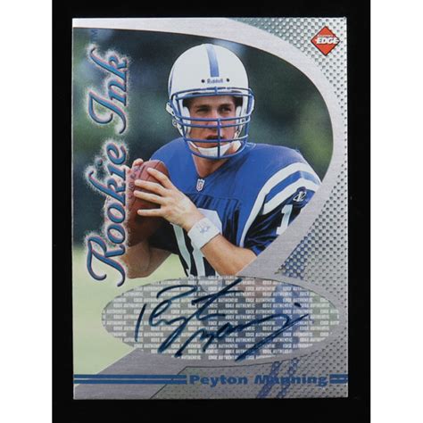 Peyton Manning Collector S Edge First Place Rookie Ink A Blue