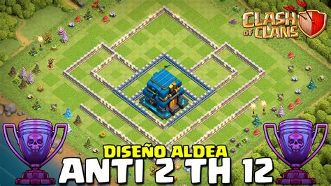 DiseÑo Aldea Th 12 Copas ¡sube FÁcil Clash Of Clans Youtube