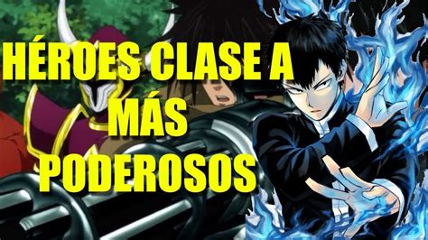 NIVELES DE PODER Héroes CLASE A ONE PUNCH MAN YouTube