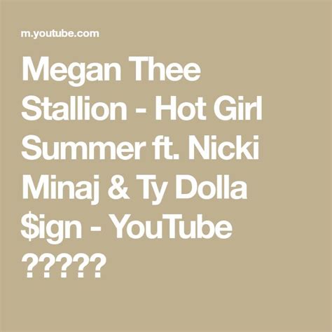 Megan Thee Stallion Hot Girl Summer Ft Nicki Minaj Ty Dolla Ign Youtube Ty Dolla