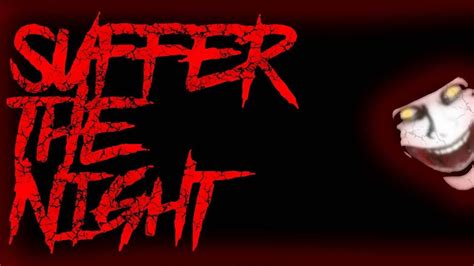 Suffer The Night Full DEMO Walktrough YouTube