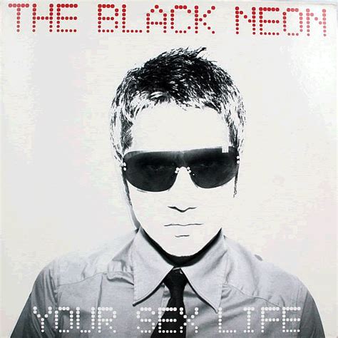 YOUR SEX LIFE BLACK NEON THE Reefer Records