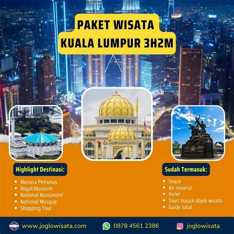 Paket Wisata Kuala Lumpur 3 Hari 2 Malam Joglo Wisata