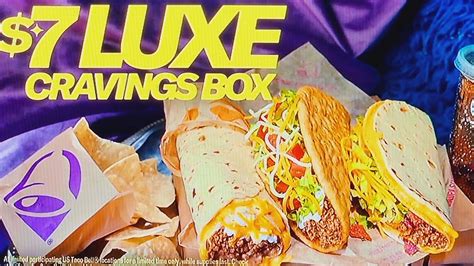 Taco Bell Taco Bell Commercial 2024 Taco Bell 7 Luxe Cravings Box