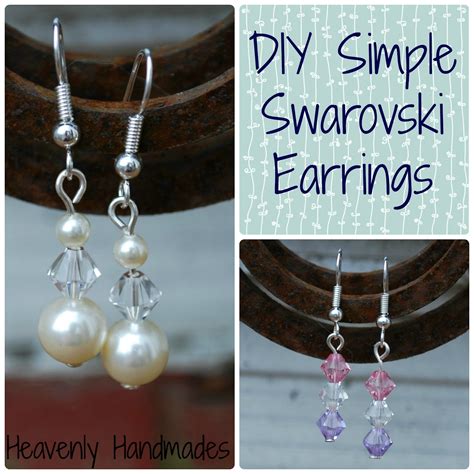 Heavenly Handmades: DIY Simple Swarovski Earrings