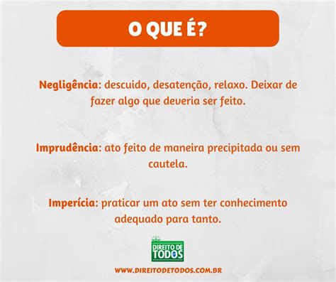 Negligência imprudência e imperícia o que são Direito de Todos