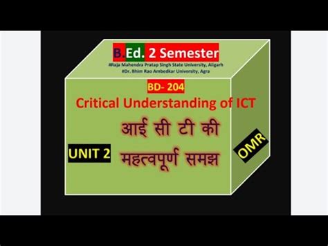 Bd Ict Critical Understanding Of Ict B Ed Sem Unit Dbrau