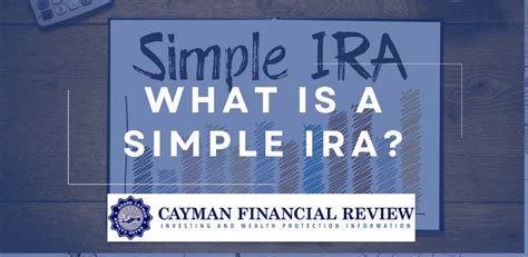 What Is a Simple IRA?