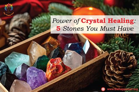 Power Of Crystal Healing 5 Stones You Must Have