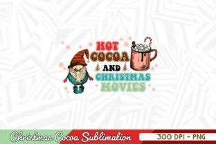 Hot Cocoa And Christmas Movies Graphic By Zanynoti Creative Fabrica