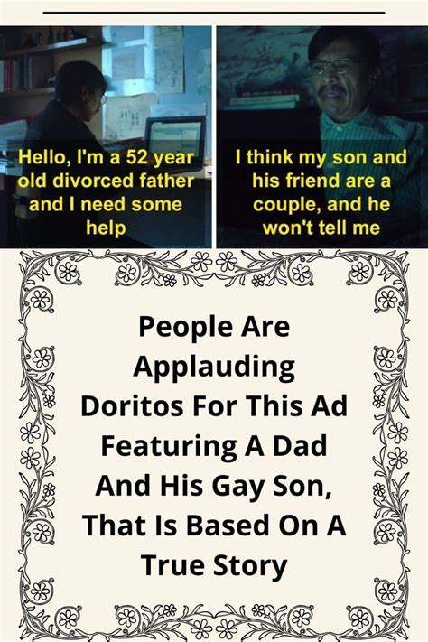 People Are Applauding Doritos For This Ad Featuring A Dad And His Gay Son That Is Based On A