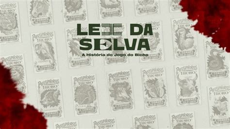 Lei Da Selva A História Do Jogo Do Bicho - Lei da Selva: A História do Jogo do Bicho: dónde ver, trailer, de qué ...