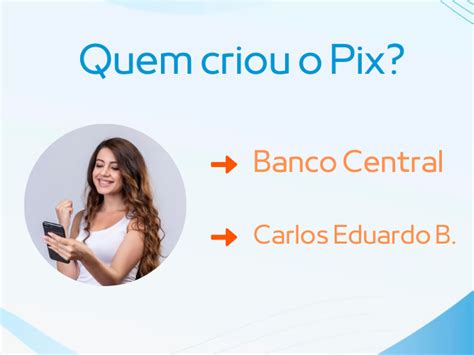 Onde Foi Criado O Pix - Quando Pix foi criado? Conheça todas as informações
