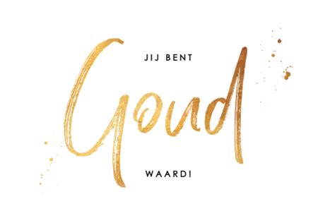 Wenskaart Jij Bent Goud Waard