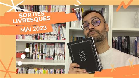 Les Sorties Livresques De Mai 2023 YouTube