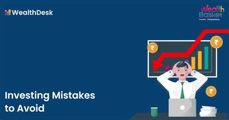 8 Common Investing Mistakes To Avoid Wealthdesk