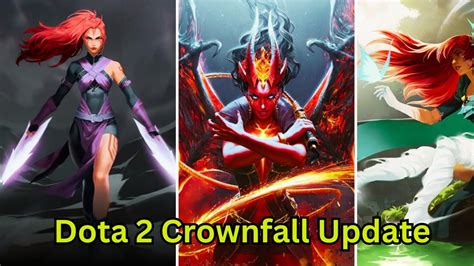 Dota 2 Crownfall How To Unlock Arcana Style Youtube