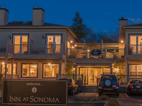 Inn at Sonoma • Sonoma Plaza Visitor's Guide