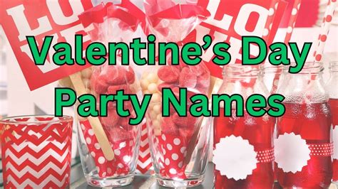 500 Valentines Day Party Names Creative Unique Funny Ideas
