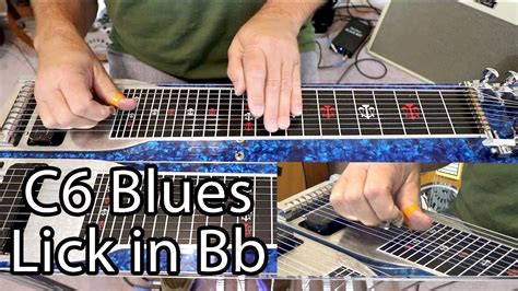 C6 Blues Lick In Bb Pedal Steel Guitar Lesson YouTube