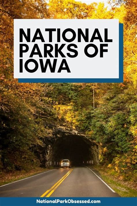 National Parks Of Iowa - National Park Obsessed