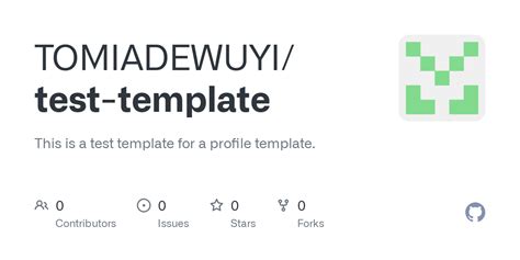 github tomiadewuyitest template    test template