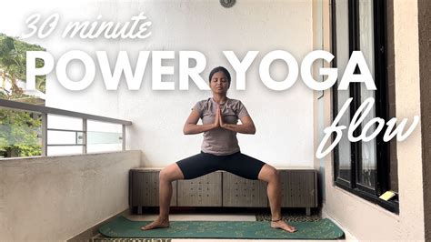 Minute Power Yoga Flow Beginner To Intermediate Power Yoga For