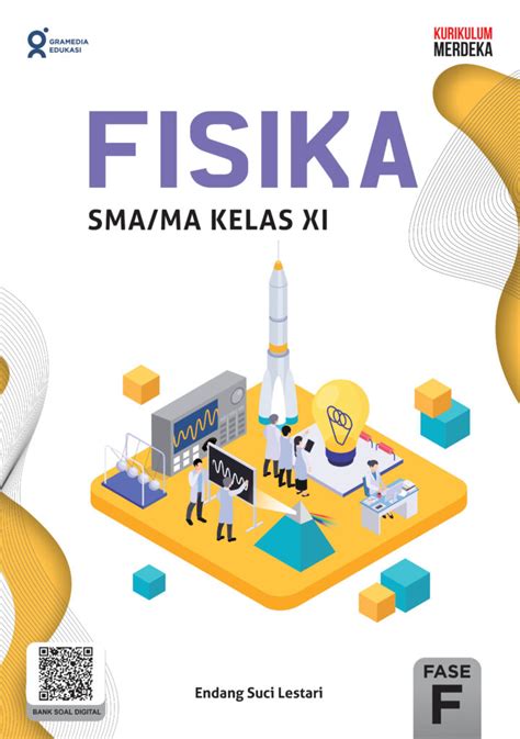 Fisika SMA MA Kelas XI K Merdeka Gramedia Edukasi