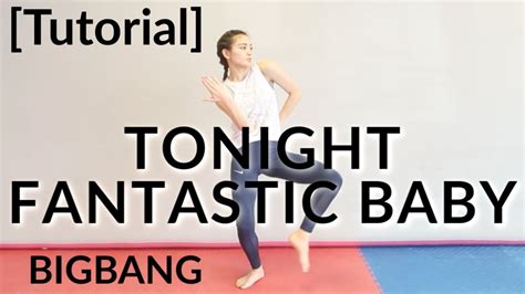 Tutorial Tonight Fantastic Baby By Bigbang Youtube