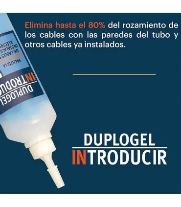 Duplogel Introducir Cables En Instalaciones El Ctricas Ml