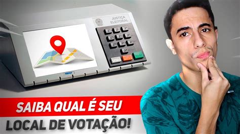 Como Saber Qual O Local Da Vota O Das Elei Es Youtube