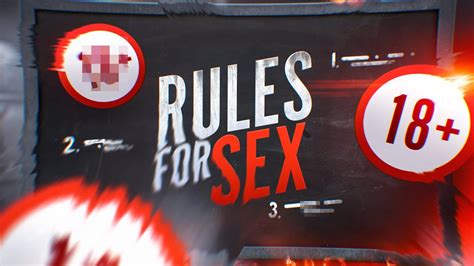Rules For Sex YouTube