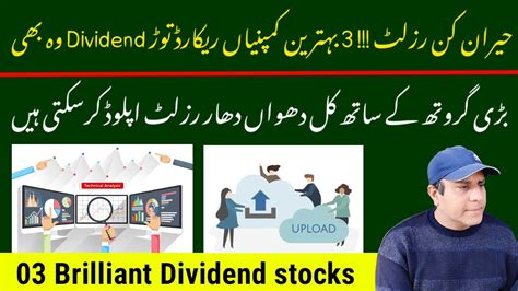 Brilliant Dividend Stocks In Pakistan Stock Market Kse