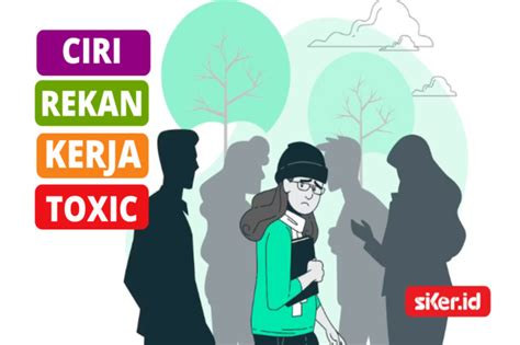 Hati Hati Kenali Tanda Rekan Kerjamu Toxic Lainya