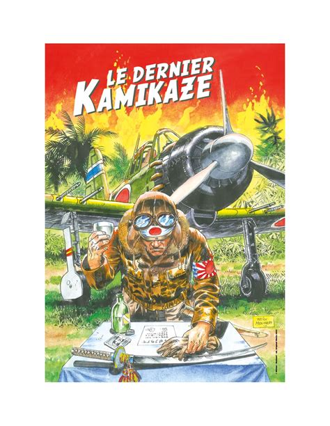 Le Dernier Kamikaze Intégrale Jean Yves Mitton Original Watts