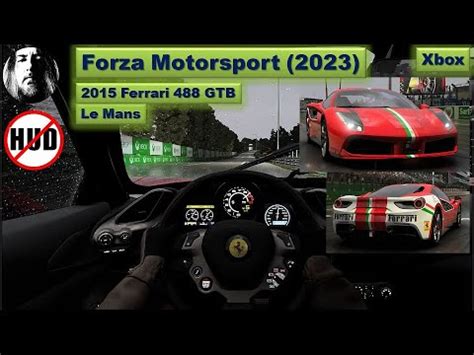 Forza Motorsport Le Mans 2015 Ferrari 488 GTB Ohne HUD Cockpit