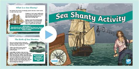 Ks2 Sea Shanty Activity Powerpoint Teacher Made