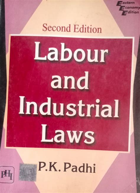 Buy Labour And Industrial Laws By Pk Padhi Second Hand And Used Book Ds Book Online