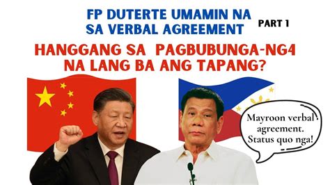 Fp Duterte Umamin Na Sa Agreement Hanggang Sa Pagbubunga Ng Lang Ba